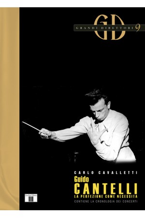 GUIDO CANTELLI. La perfezione come necessità